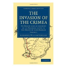 【预售】The Invasion of the Crimea: Its Origin and an
