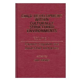 【预售】Child Development Within Culturally Structured