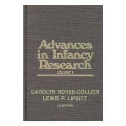 【预售】Advances in Infancy Research, Volume 5
