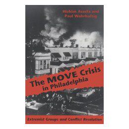 【预售】The Move Crisis in Philadelphia: Extremist Groups