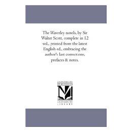 【预售】The Waverley Novels, by Sir Walter Scott, Vol. 9: