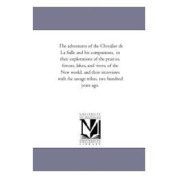 【预售】The Adventures of the Chevalier de La Salle and His