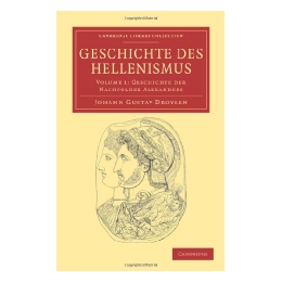 【预售】Geschichte Des Hellenismus - Volume 1