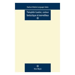 【预售】Th Ophile Gautier, Conteur Fantasti