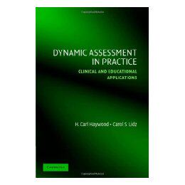 【预售】Dynamic Assessment in Practice: Clinical and