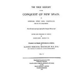 【预售】The True History of the Conquest of New Spain