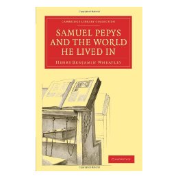 【预售】Samuel Pepys and the World He Lived in