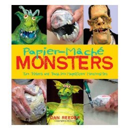 【预售】Papier-Mache Monsters: Turn Trinkets and Trash Into