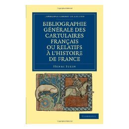 【预售】Bibliographie G N Rale Des Cartulaires Fran Ais Ou