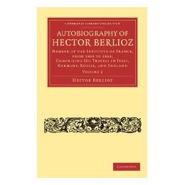 Autobiography Hector Berlioz the Member 预售