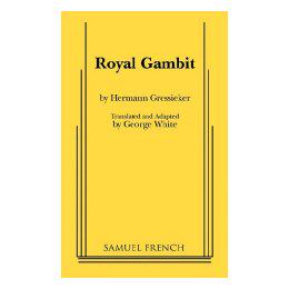 【预售】Royal Gambit