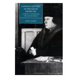 【预售】Courtly Letters in the Age of Henry VIII: Literary
