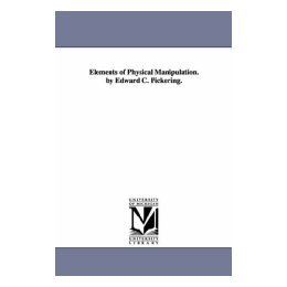 【预售】Elements of Physical Manipulation. by Edward C.