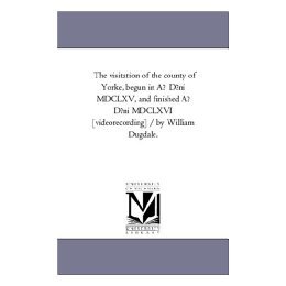 【预售】The Visitation of the County of Yorke, Begun in Ao