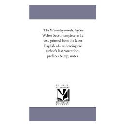 【预售】The Waverley Novels, by Sir Walter Scott, Vol. 10:
