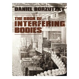 【预售】The Book of Interfering Bodies