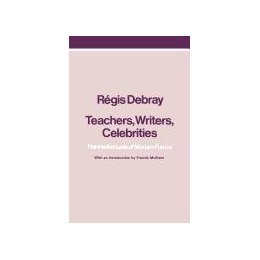 【预售】Teachers, Writers, Celebrities: The Intellectuals of