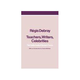 【预售】Teachers, Writers, Celebrities: The Intellectuals of