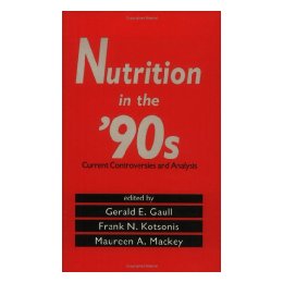 【预售】Nutrition in the '90s: Current Controversies and