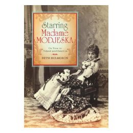 【预售】Starring Madame Modjeska: On Tour in Poland and