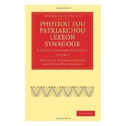 【预售】Photiou Tou Patriarchou Lexeon Synagoge: E Codice