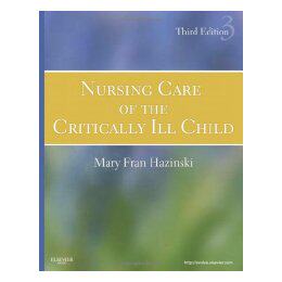 【预售】Nursing Care of the Critically Ill Child