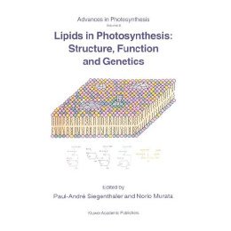 【预售】Lipids in Photosynthesis: Structure, Function and