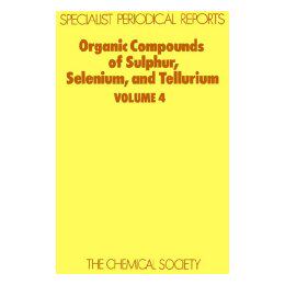 【预售】Organic Compounds of Sulphur, Selenium and