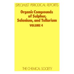 【预售】Organic Compounds of Sulphur, Selenium and