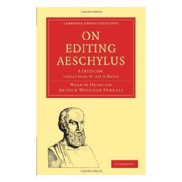 【预售】On Editing Aeschylus: A Criticism