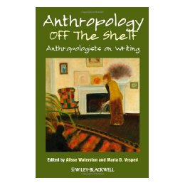 【预售】Anthropology Off The Shelf - Anthropologist On
