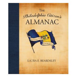 【预售】The Philadelphia Citizen's Almanac