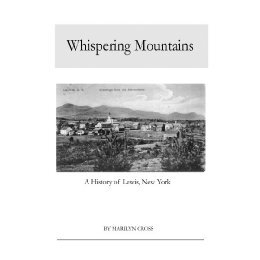 【预售】Whispering Mountains: A History of Lewis, New York