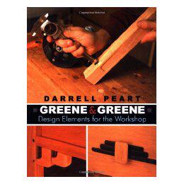 【预售】Greene & Greene: Design Elements for the Workshop