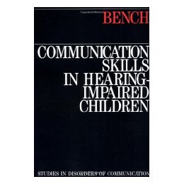 【预售】Communication Skills In Hearing-Impaired Children