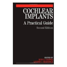 【预售】Cochlear Implants - A Practical Guide 2E