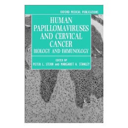 【预售】Human Papillomaviruses and Cervical Cancer: Biology
