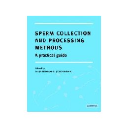 【预售】Sperm Collection and Processing Methods: A Practical 书籍/杂志/报纸 原版其它 原图主图