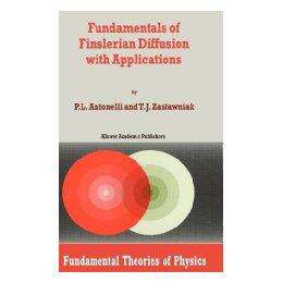 【预售】Fundamentals of Finslerian Diffusion with