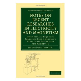 【预售】Notes on Recent Researches in Electricity and