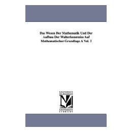【预售】Das Wesen Der Mathematik Und Der Aufbau Der