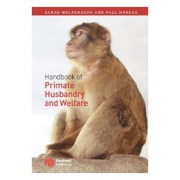 【预售】Handbook Of Primate Husbandry And Welfare