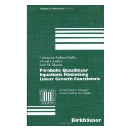 【预售】Parabolic Quasilinear Equations Minimizing Linear