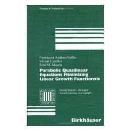 【预售】Parabolic Quasilinear Equations Minimizing Linear