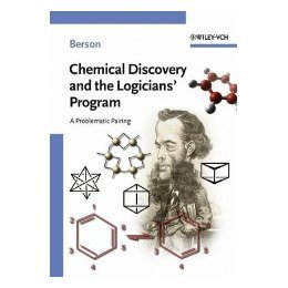 【预售】Chemical Discovery And The Logicians' Program - A