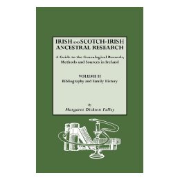 【预售】Irish and Scotch-Irish Ancestral Research, Vol. II