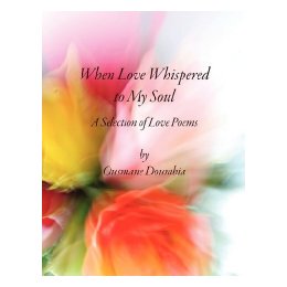 【预售】When Love Whispered to My Soul: A Selection of Love