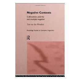 【预售】Negative Contexts: Collocation, Polarity and
