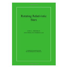 【预售】Rotating Relativistic Stars. by John L. Friedman