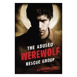 【预售】The Abused Werewolf Rescue Group